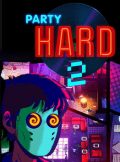 دانلود بازی Party Hard 2 v1.0.007.r برای PC – نسخه فشرده فیت گرل