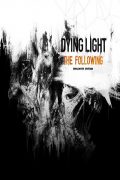 دانلود بازی Dying Light The Following – Enhanced Edition برای PC – نسخه فشرده فیت گرل