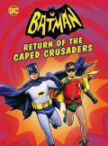 دانلود انیمیشن Batman: Return of the Caped Crusaders