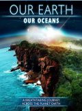 دانلود مستند زمین ما اقیانوس های ما Our Earth Our Oceans 2016
