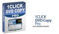 دانلود ۱CLICK DVD Copy v 5.1.2.6 – نرم افزار کپی فیلم های دی وی دی