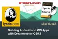 فیلم آموزشی Lynda Dreamweaver CS4 Introduction to Spry ساخت برنامه اندروید و IOS با دریمور