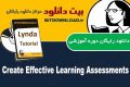 دانلود دوره آموزشی Lynda Create Effective Learning Assessments