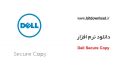 دانلود نرم افزار Dell Secure Copy 7.2 Full