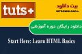 دانلود دوره آموزشی TutsPlus Start Here: Learn HTML Basics