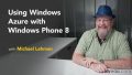 دانلود فیلم آموزشی Lynda Using Windows Azure with Windows Phone 8 – آموزش سرویس کلود برای Windows phone 8