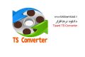 دانلود نرم افزار Tipard TS Converter v9.2.18 برای کامپیوتر