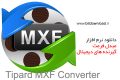 دانلود Tipard MXF Converter 9.2.16 – مبدل فرمت گیرنده های دیجیتال