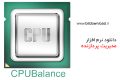 دانلود CPUBalance Pro 1.0.0.84 – مدیریت حرفه ای پردازنده کامپیوتر