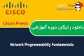 دانلود دوره آموزشی Cisco Press – Network Programmability Fundamentals LiveLessons
