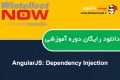 دانلود دوره آموزشی WintellectNow AngularJS: Dependency Injection