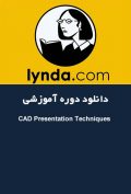 دانلود دوره آموزشی Lynda CAD Presentation Techniques