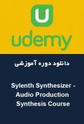 دانلود دوره آموزشی Udemy Sylenth Synthesizer – Audio Production Synthesis Course