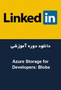 دانلود دوره آموزشی LinkedIn Azure Storage for Developers: Blobs