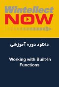 دانلود دوره آموزشی WintellectNOW Working with Built-In Functions