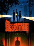 دانلود بازی The Blackout Club برای PC – نسخه فشرده فیت گرل