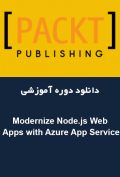دانلود دوره آموزشی Packt Publishing Modernize Node.js Web Apps with Azure App Service