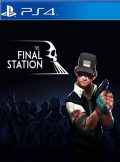دانلود بازی هک شده The Final Station برای PS4