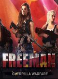 دانلود بازی Freeman: Guerrilla Warfare برای PC – نسخه فشرده فیت گرل
