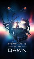دانلود بازی Remnants of the Dawn برای PC