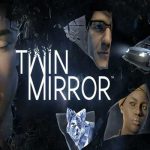 دانلود بازی Twin Mirror برای PC