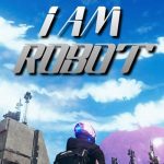 دانلود بازی I Am Robot برای PC